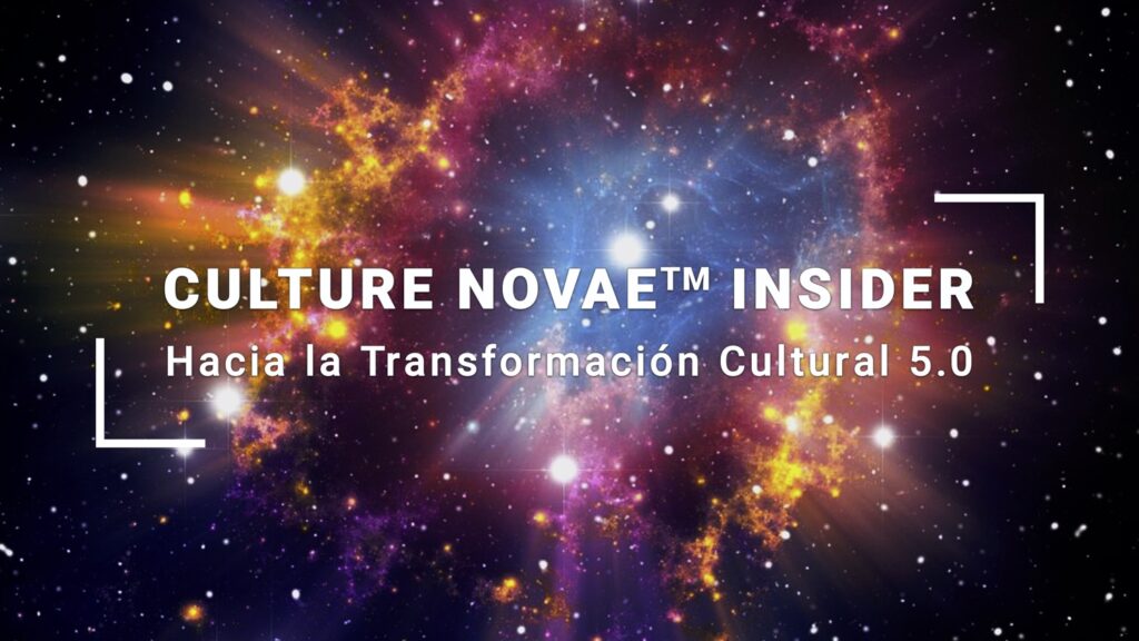Culture Novae Insider: Explora la Transformación Cultural 5.0